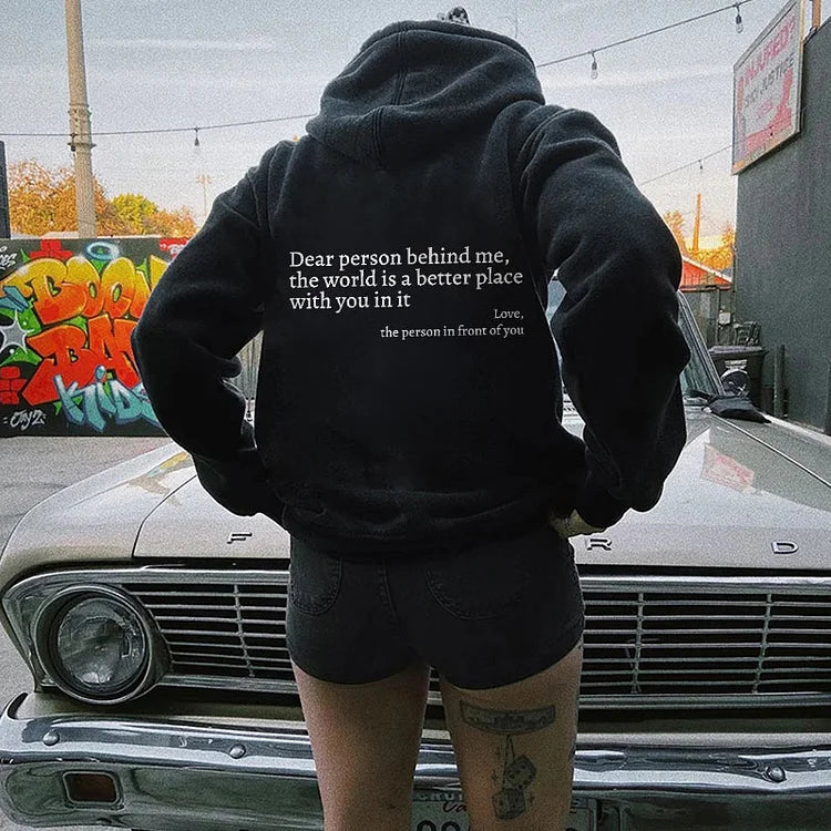 Dear Person Behind Me Sweatshirt, Hoodie