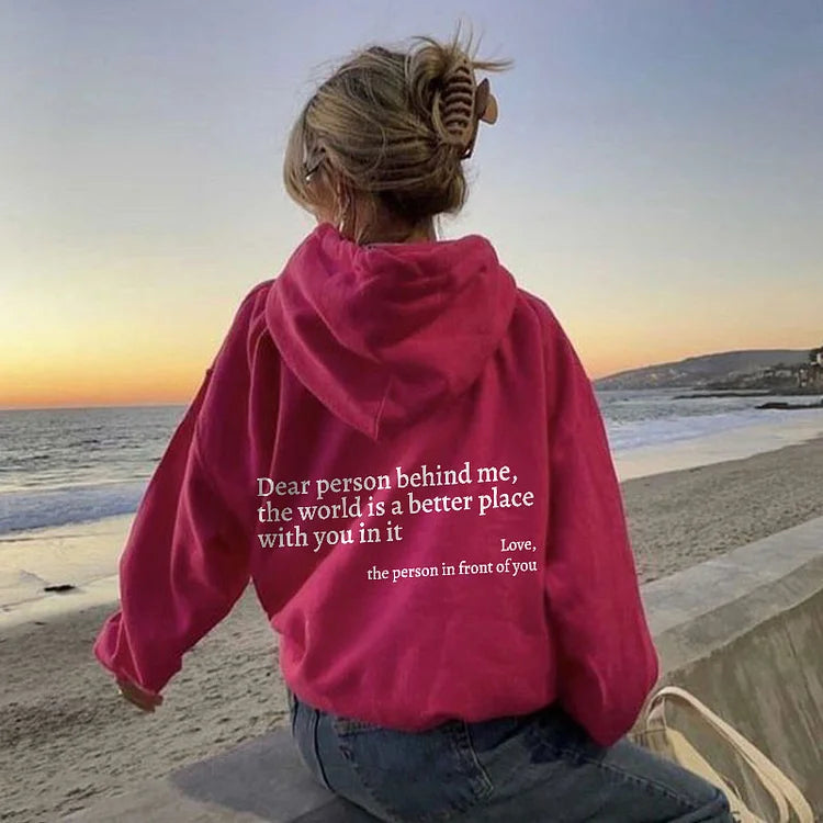 Dear Person Behind Me Sweatshirt, Hoodie