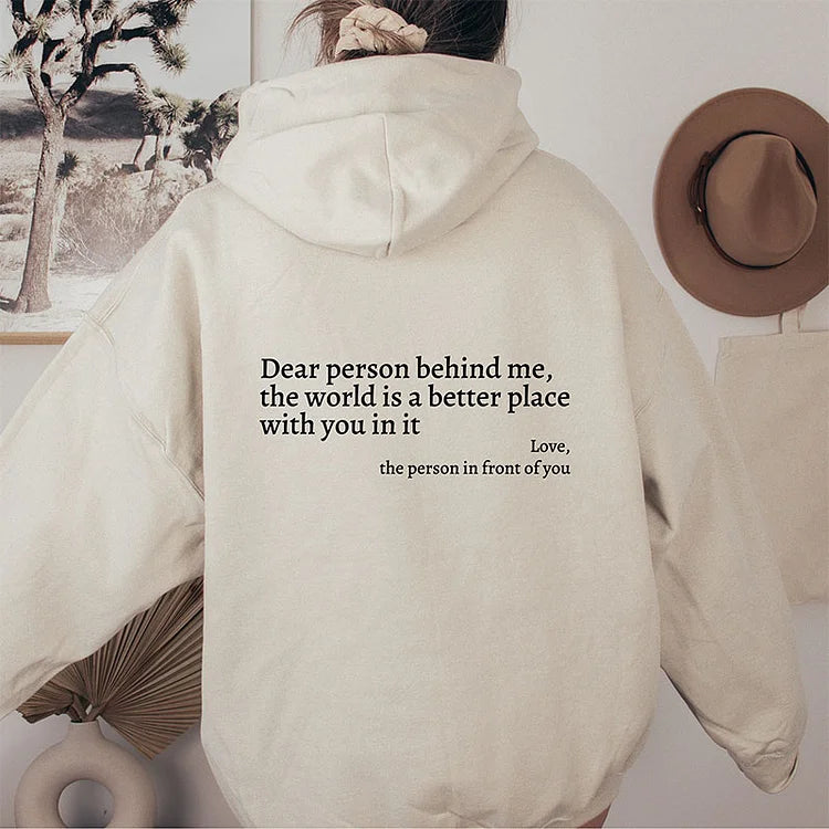 Dear Person Behind Me Sweatshirt, Hoodie