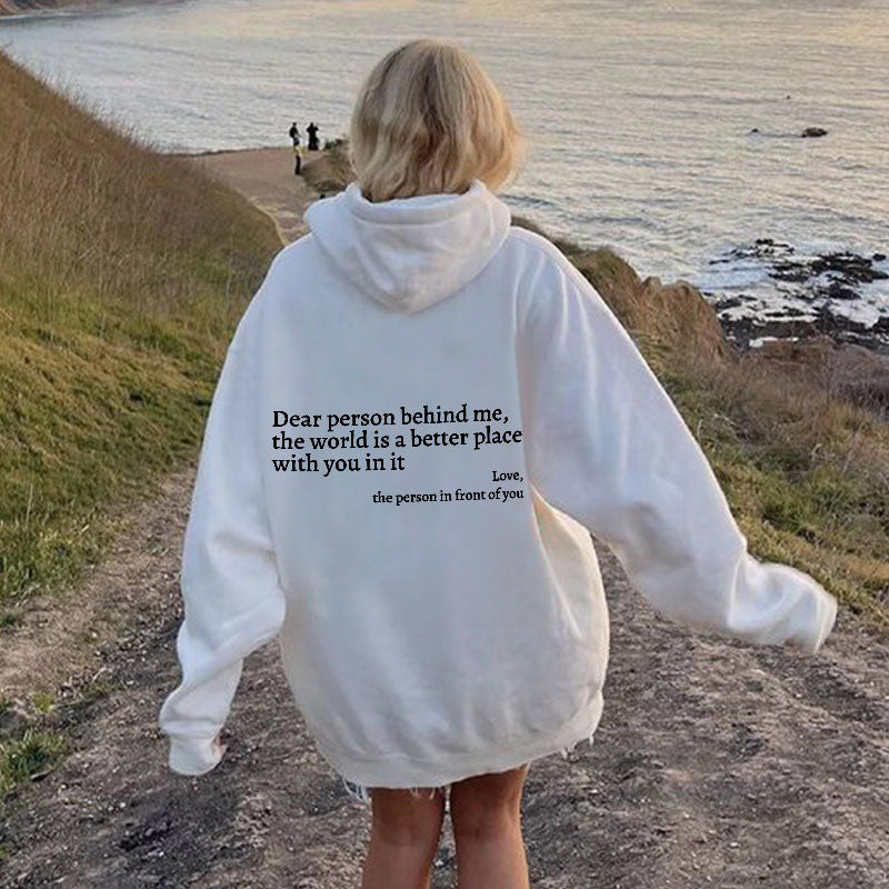 Dear Person Behind Me Sweatshirt, Hoodie