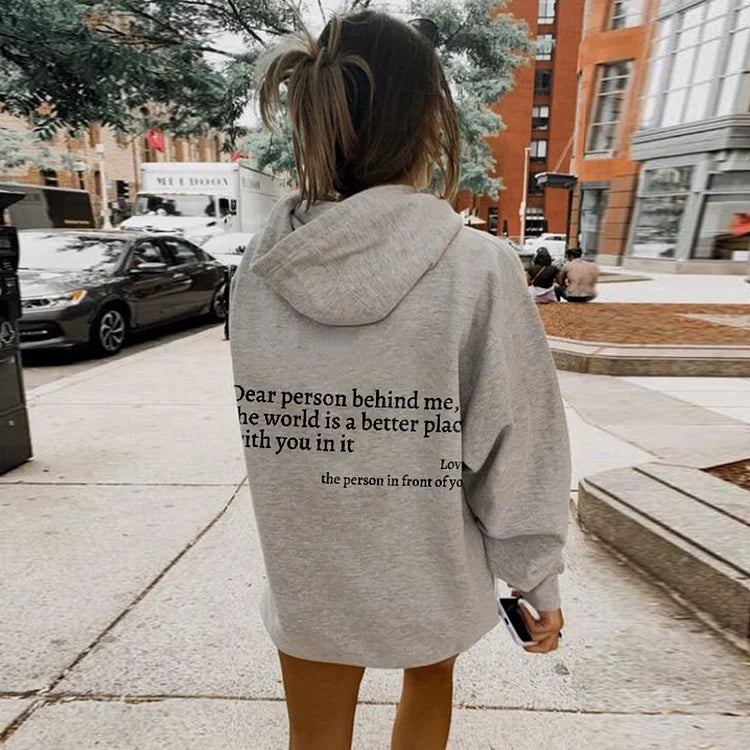 Dear Person Behind Me Sweatshirt, Hoodie
